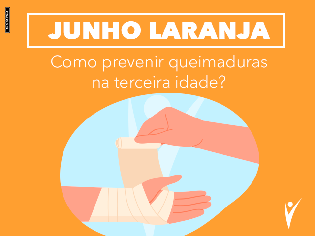 Junho Laranja: como prevenir queimaduras na terceira idade