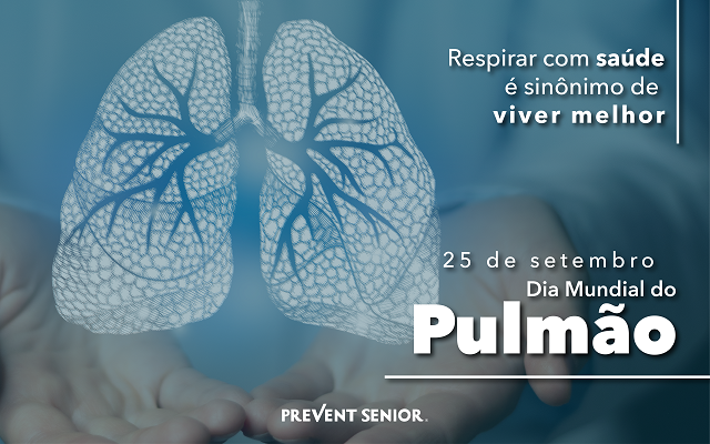 DIA MUNDIAL DO PULMÃO RESSALTA A IMPORTÂNCIA DOS CUIDADOS COM A SAÚDE PULMONAR