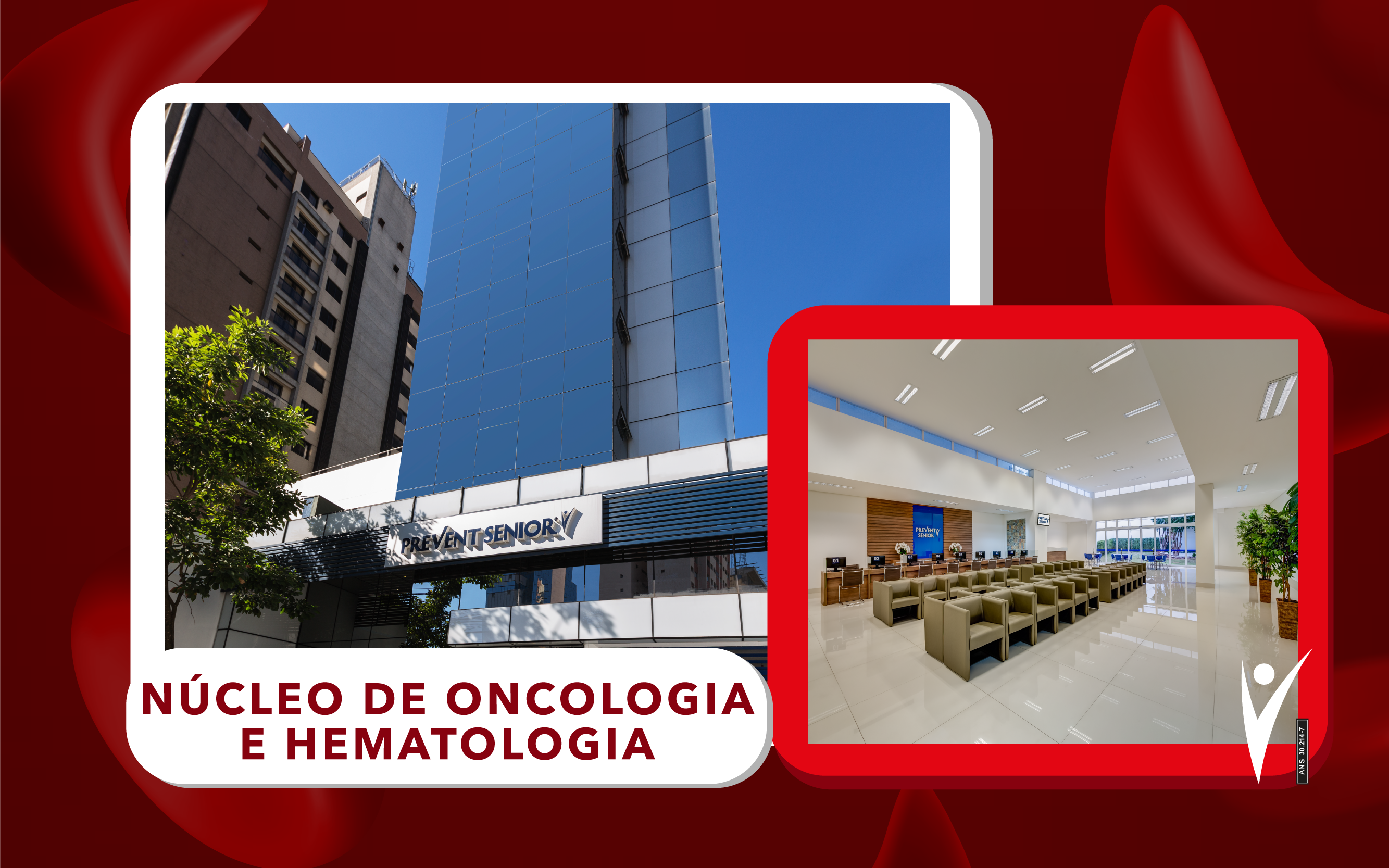 Núcleo de Oncologia e Hematologia Prevent Senior Vila Mariana