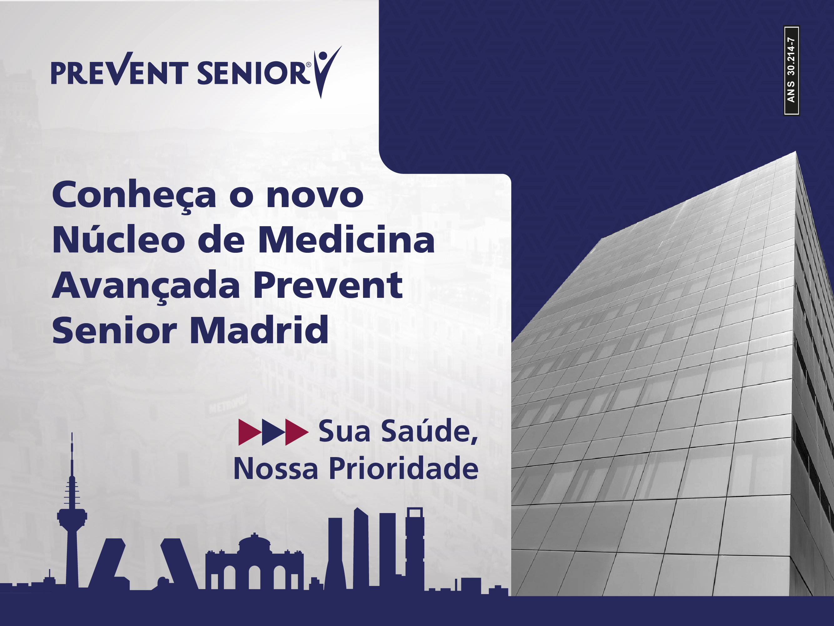 Conheça o novo Núcleo de Medicina Avançada Prevent Senior Madrid